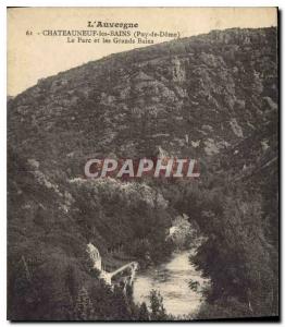 Old Postcard Auvergne Chateauneuf les Bains Puy de Dome Park and Grands Bains