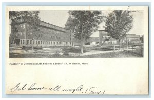 1906 Factory of Commonwealth Shoe Leather Co. Whitman Massachusetts MA Postcard