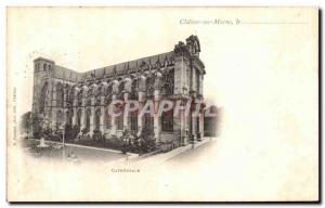 Old Postcard Chalons Sur Marne The Cathedrale