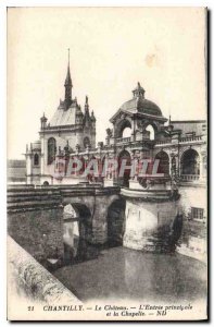 Old Postcard Chantilly Chateau The main Entee and Chapel
