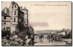 Old Postcard Espalion Old Courthouse and Old Bridge