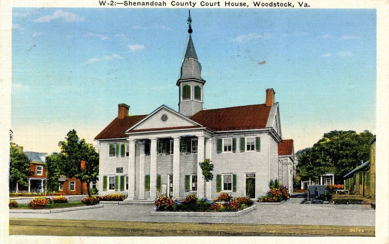 VA - Woodstock. Shenandoah County Courthouse