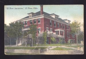 EL RENO OKLAHOMA EL RENO SANITARIUM ANTIQUE VINTAGE POSTCARD OKLA.