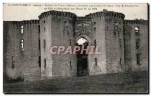 La Ferte Milon - Ruins of Old Castle - Old Postcard