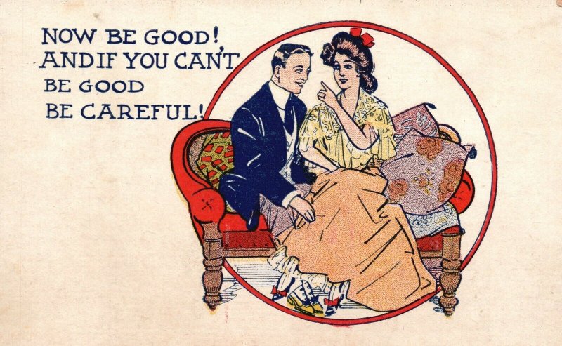 Now Be Good! And If You Can't Be Good Be Careful! Love Romance, Vintage Postcard