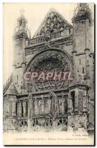 Caudebec-en-Caux Old Postcard L & # 39eglise Our Lady the rose window