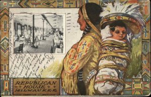 Milwaukee WI Republican House Native American Woman & Baby Papoose PC