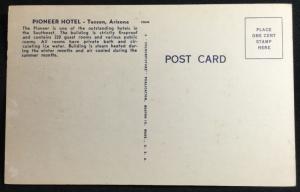 Postcard Pioneer Hotel Tucson Arizona LB