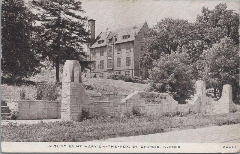 Postcard Mount Saint Mary on the Fox St Charles IL 1944