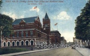 4th Street, Post Office, Stoddard Hotel - La Crosse, Wisconsin WI  