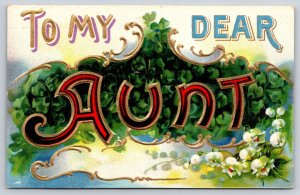BB London~Lg Letter~To My Dear AUNT~Lily Of Valley~Gold~c1910 Vintage Postcard