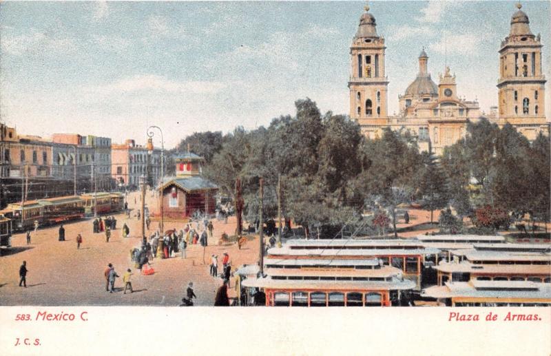 MEXICO CITY~PLAZA de ARMAS~TRAMS~EL ZÓCALO~J.C.S. PUBLISHED POSTCARD 1900s