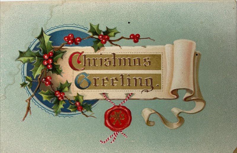 Christmas Greeting Postcard On scroll W/ Holly