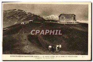 Old Postcard Luchon Superbagneres Grand Hotel And Gare Du Montee funicular train