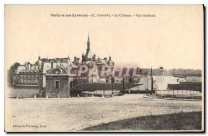 Old Postcard Paris and its Surroundings Chantilly Chateau Vue generale