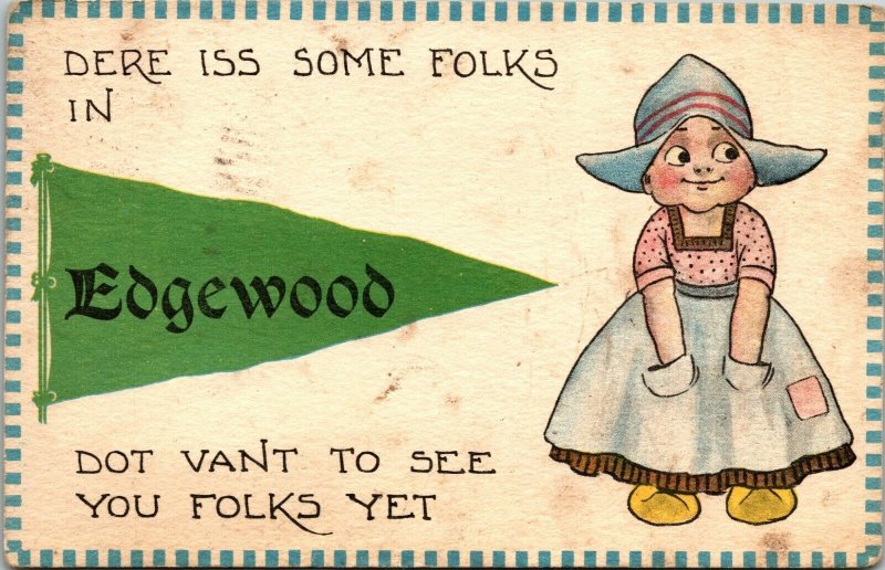 Dere iss Some Folks in Edgewood, Iowa, Pennant Postcard Dutch girl 1913