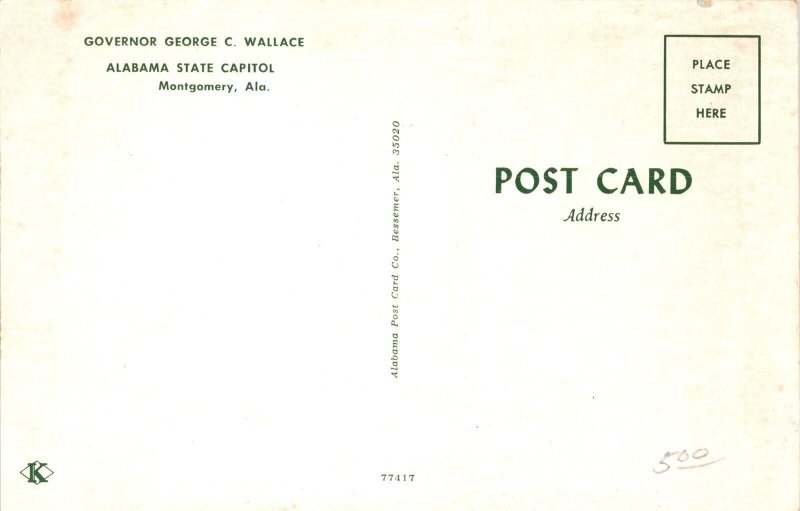 Alabama Governor George C Wallace, Capitol Montgomery AL Vintage Postcard J79