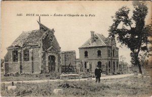 CPA ROYE en ruines - Écoles et Chapelle de la Paix (121381)