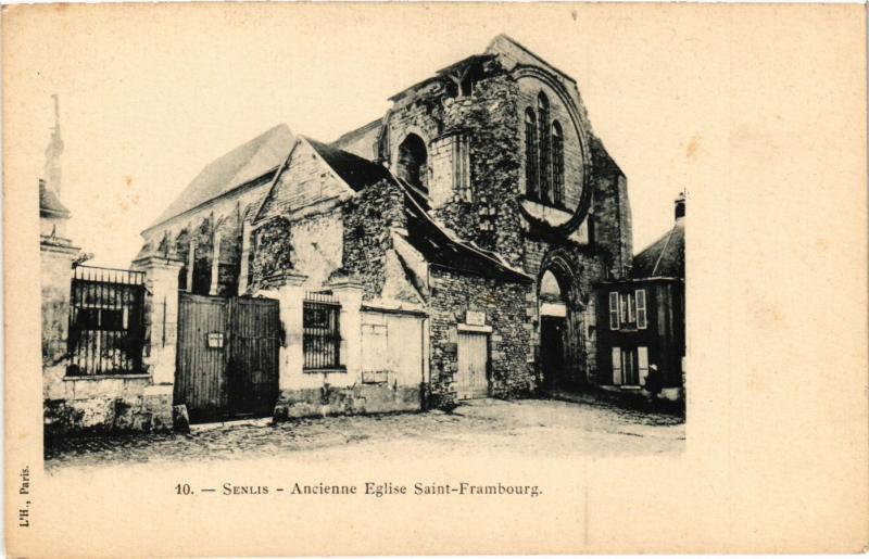 CPA SENLIS - Ancienne Église Staint - Frambourg (291661)