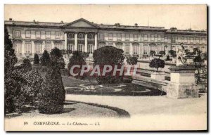 Compiegne - Le Chateau - Old Postcard