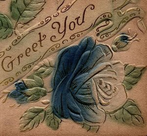 1909 VERY HEAVY EMBOSSED FLOWERS TO GREET YOU POSTCARD 25-155