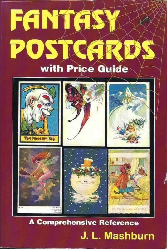 BOOK- Fantasy Postcards with Price Guide (Mashburn) Author Signed