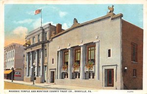 Masonic Temple And Montour County Danville PA