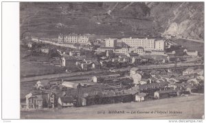 MODANE, Les Casernes et l'Hopital Militaire, Savoie, France, 00-10s
