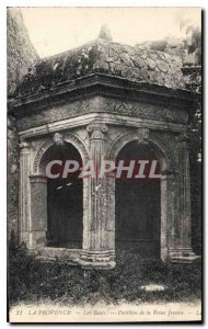 Old Postcard Provence Les Baux Pavillon de la Reine Jeanne