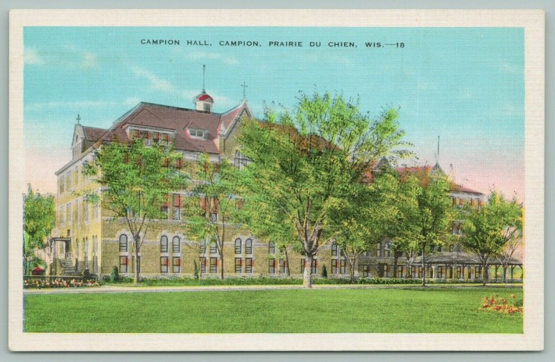 Prarie Du Chien Wisconsin~Campion~Campion Hall~c1940~Linen Postcard 