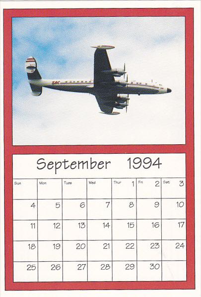 September 1994 Limited Editon Calendar Cardm AirShow '94 Boeing Super Constel...