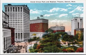 Grand Circus Park And Madison Theatre Detroit Michigan Vintage Postcard C160