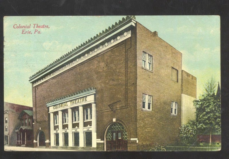 ERIE PENNSYLVANIA COLONIAL THEATRE DOWNTOWN VINTAGE POSTCARD 1910