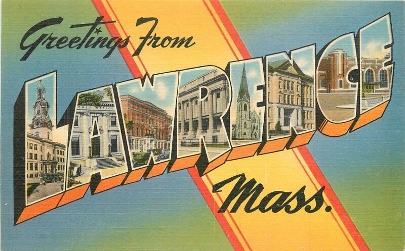 Massachusetts Lawrence large letters multi view Saunders Teich Postcard 22-6964