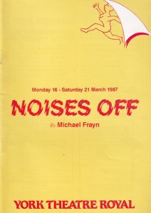 Noises Off Peter Gilmore of The Odenin Line York Theatre Programme