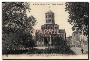 Old Postcard L & # 39Auvergne Picturesque Issoire L & # 39eglise St. Paul and...