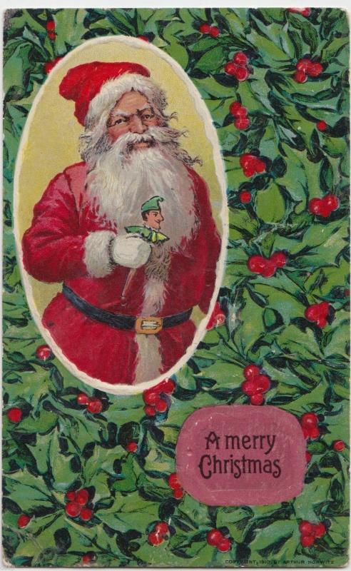SANTA CLAUS Postcard MERRY CHRISTMAS 1913 HOLLY Arthur Horwitz Signed S242