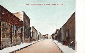 Tucson Arizona A Street in Old Town Vintage Postcard AA61086