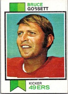 1973 Topps Football Card Bruce Gossett San Francisco 49ers sk2594