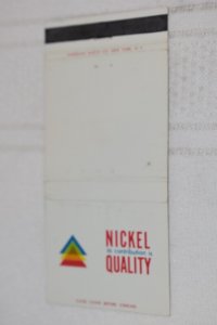 Nickel Its Contribution is Quality Advertising 30 Strike Matchbook Cover