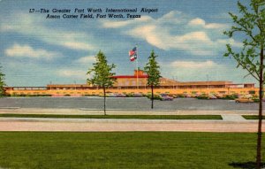 Texas Fort Worth Amon Carter Field The Greater Fort Worth International Airpo...