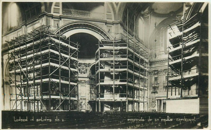 London in splints propping up st paul`s cathedral rppc 1928