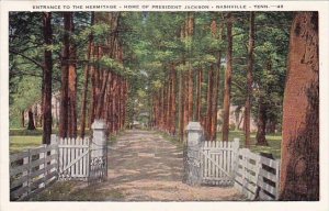 Tennessee Nashville Entrance To The Hermitage Home Of President Jackson