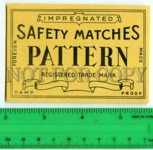 500225 PATTERN Foreign made Vintage match label