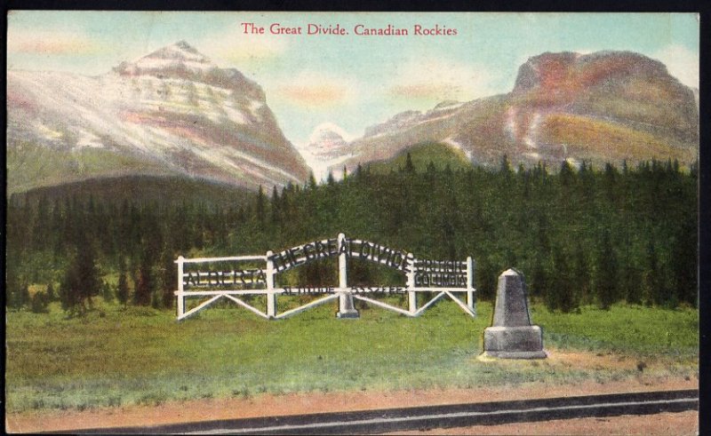 Alberta ~ Canadian Rockies The GREAT DIVIDE pm1947 - Divided Back