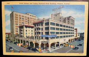 Vintage Postcard 1950 Hotel Adams, Valley National Bank, Phoenix Arizona (AZ)