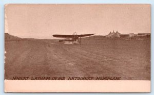 Early Aviation HUBERT LATHAM in His ANTOINNETTE MONOPLANE ca 1910 Postcard