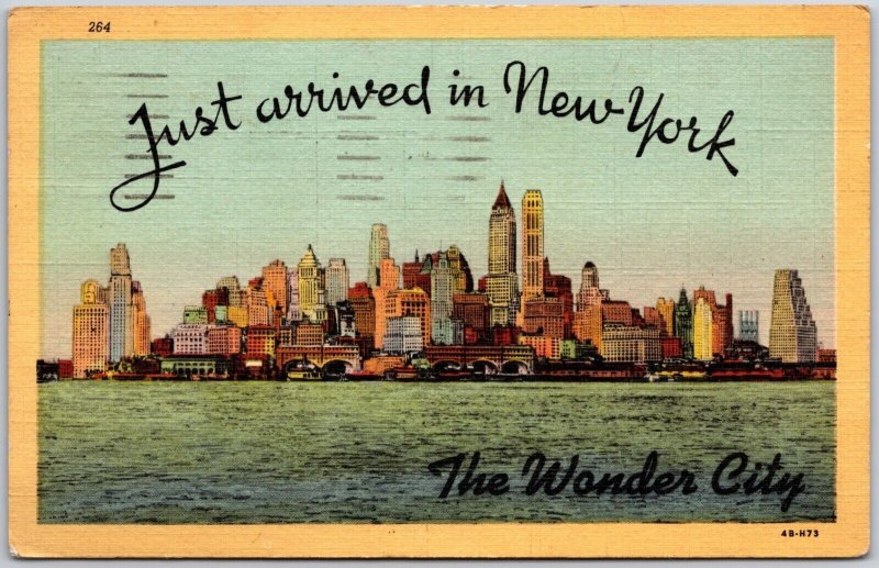 New York City NY-New York, 1950 Just Arrived The Wonder City Buildings Postcard