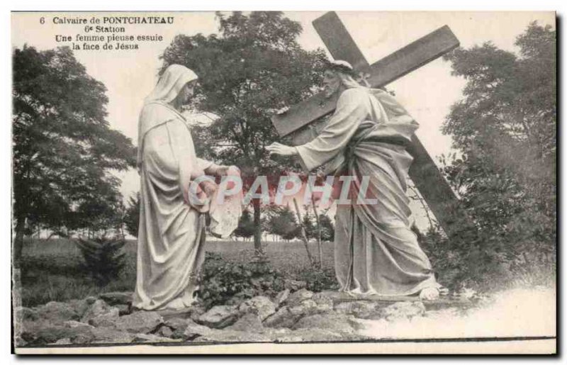 Postcard Old Calvary of Pontchateau Station 6 A pious woman wipes Jesus fece