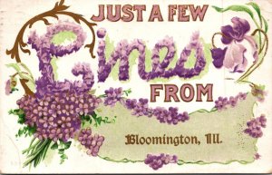 Illinois Just A Few Lines From Bloomington With Flowers 1911